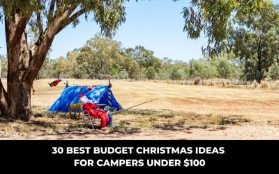 30 BEST BUDGET CHRISTMAS IDEAS FOR CAMPERS UNDER $100