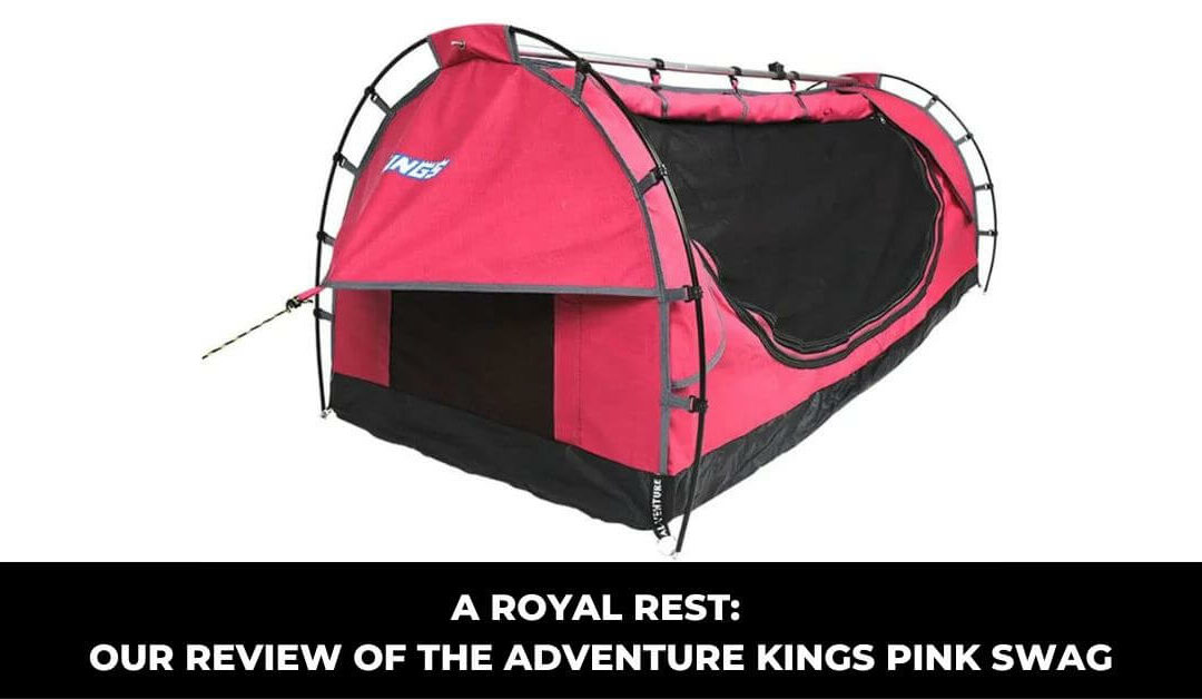 A Royal Rest: Our Review of the Adventure Kings Pink Swag